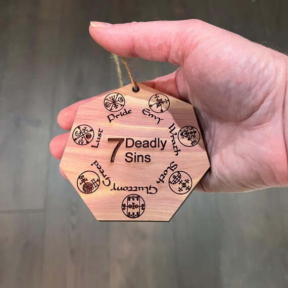 Seven Deadly Sins - Cedar Ornament Seven Deadly Sins - Cedar Ornament