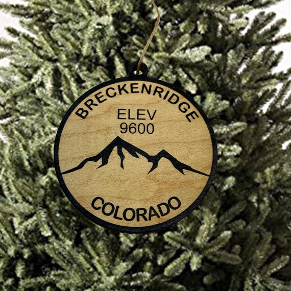 Ornament CUSTOM - Breckinridge Colorado Elevation 9600 Ornament CUSTOM - Breckinridge Colorado Elevation 9600