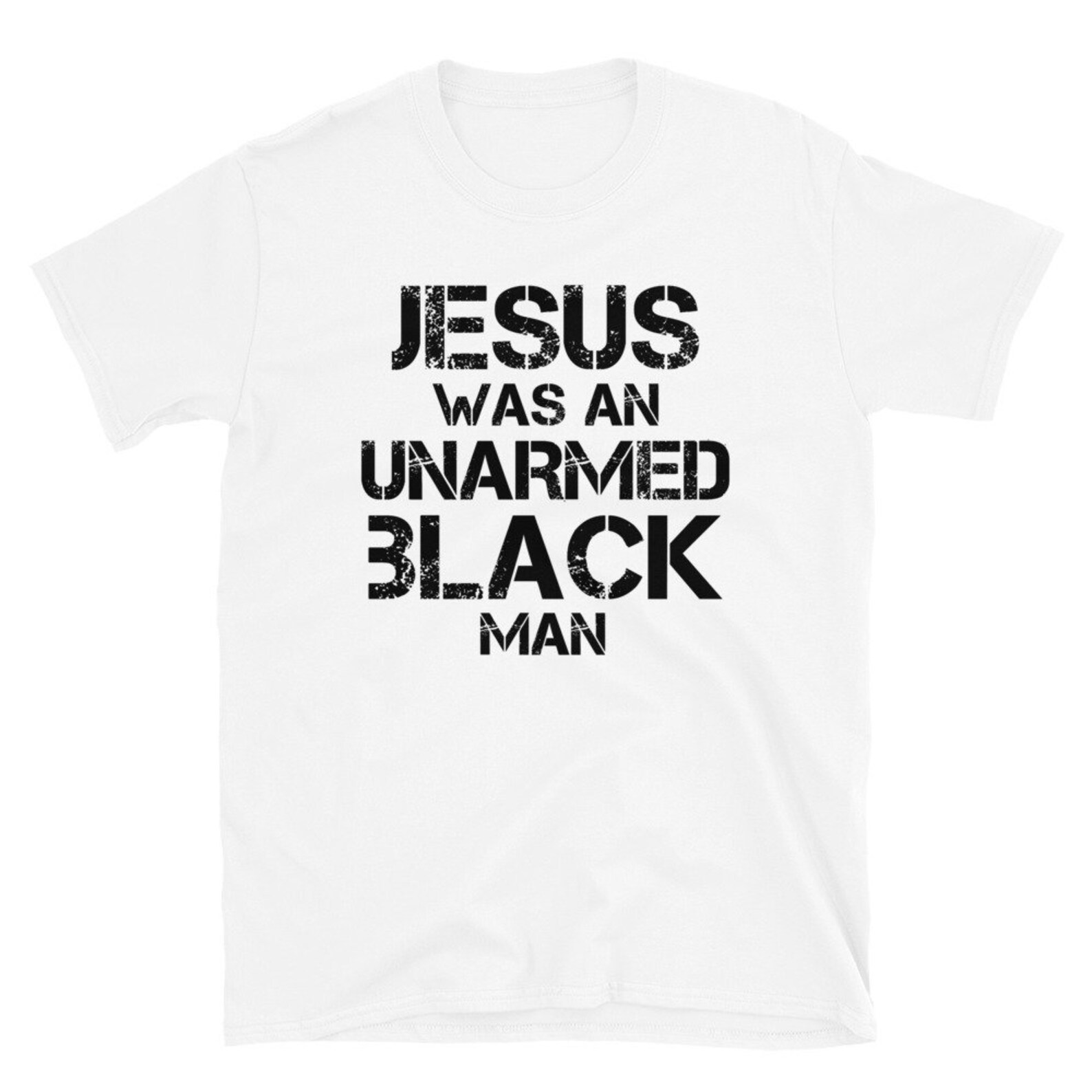 Jesus Was An Unarmed Black Man Shirts Black History Etsy