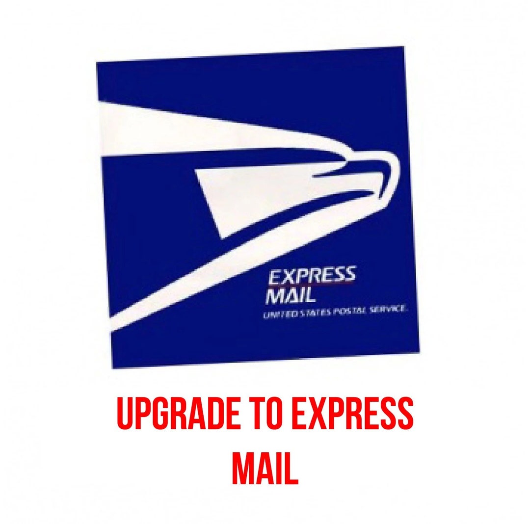 Upgrade to USPS Express Shipping Etsy