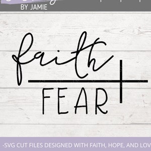 Faith Over Fear SVG - Faith SVG - Religious SVG - Jesus Svg - Svg Files For Cricut - Bible Svg - Cross Svg - Christian Svg - God Svg