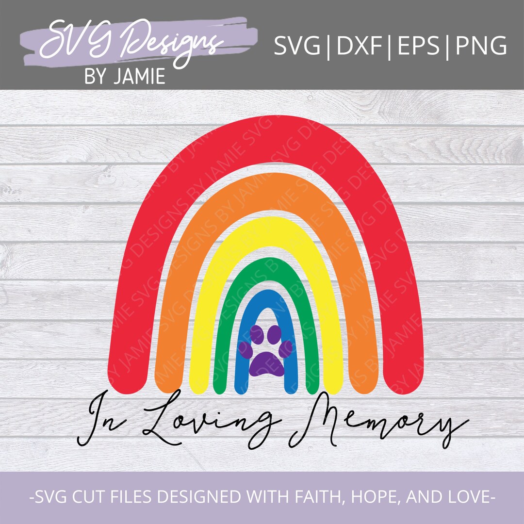 In Loving Memory SVG - Pet Memorial Svg - Sympathy SVG - Memorial Svg ...