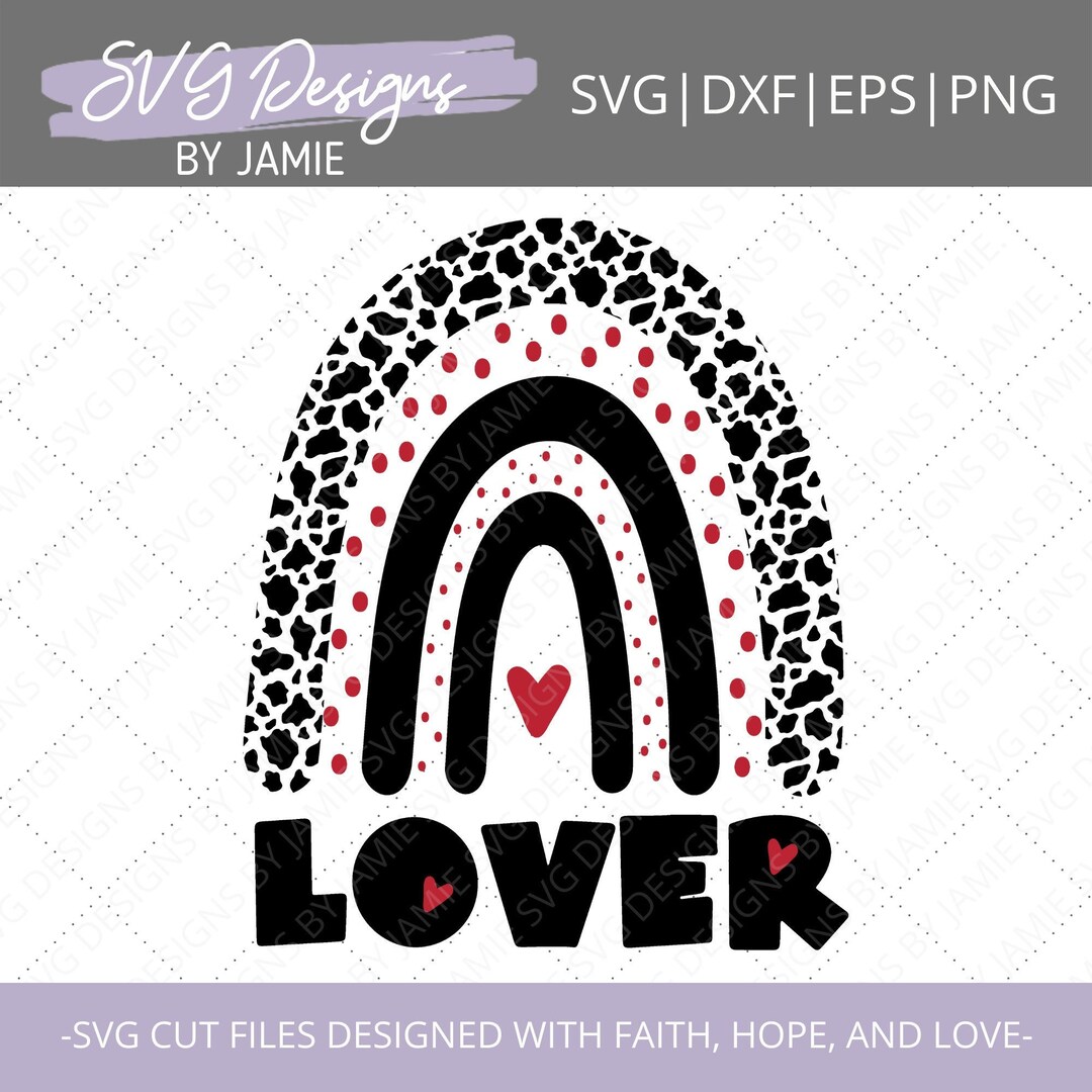 Valentines SVG - Valentine SVG - Rainbow SVG - Valentines Day Svg - Be ...