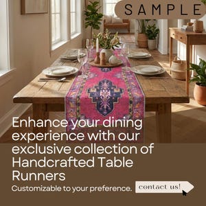 The image showcases a dining room with a wooden table set for a meal. The table runner is a vibrant, handcrafted piece that adds a touch of elegance to the dining experience. The table is adorned with plates, silverware, and a vase of flowers, creating a welcoming atmosphere for a meal. The image also includes text that encourages customers to customize their dining experience with the exclusive collection of handcrafted table runners.