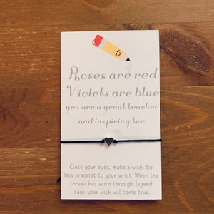 teacher wish bracelet- thank you teacher- best teacher- Valentines day-teacher student gift- teacher appreciation- educators