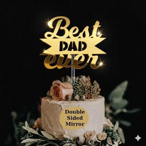 Best Dad Ever Cake Topper, Super Dad, Happy Father’s Day Decor, Dad Birthday Party Decoration