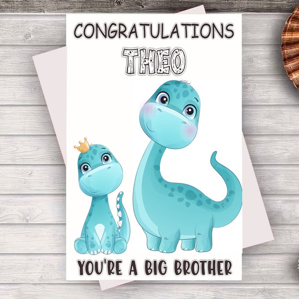 Personalised Congratulations on Becoming A Big Brother Card - Dinosaurs You're A Big Brother Card - New Sibling - Custom Any Name Gift Cards
