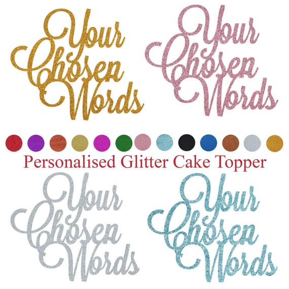 Customised Glitter Cake Topper Personalised Any Words Name Age Cake Toppers Custom Birthday Party Decoration Any Words Toppers