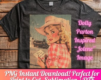Vintage Cowgirl PNG, Dolly Parton zainspirowana Jolene, Western Sublimation (Digital Download)