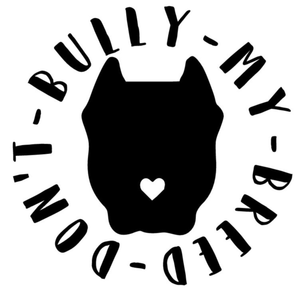 Don't Bully My Breed Pitbull Decal | Etsy