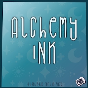 May include: A teal background with white text that reads "ALCHEMY INK". The text is in a unique, rounded font. Below the text is the phrase "a handmade font in 2026". The background has a pattern of stars, moons, and crosses.