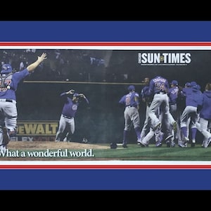 Chicago Cubs - 2016 World Series - Chicago Sun Times Newspaper - &quot;What a Wonderful World&quot; - Double Matted & Framed in Authentic Team Colors