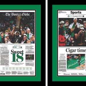 Boston Celtics - 2024 NBA Title - Boston Globe Newspapers (2) - &quot;Sweet 18 and Cigar Time&quot; - Double Matted & Framed in Authentic Team Colors