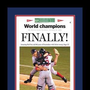 Boston Red Sox - tytuł mistrza World Series 2004 - gazeta Boston Globe - „W KOŃCU!” - podwójna oprawa i autentyczna kolorystyka drużyny