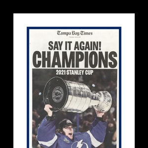 Tampa Bay Lightning - 2021 NHL Stanley Cup Title - Tampa Bay Times - &quot;Say It Again!&quot; - Double Matted & Framed in Authentic Team Colors