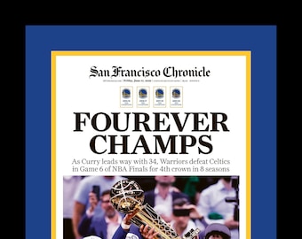 Golden State Warriors - 2022 NBA Champions - S.F. Chronicle Newspaper - &quot;FOUREVER CHAMPS&quot; - Double Matted & Framed in Authentic Team Colors