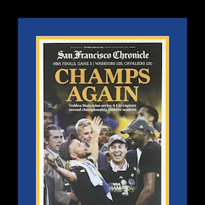 Golden State Warriors - 2017 NBA Champions - S.F. Chronicle Newspaper - &quot;CHAMPS AGAIN&quot; - Double Matted & Framed in Authentic Team Colors