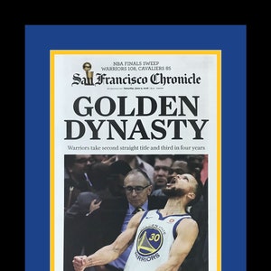 Golden State Warriors - 2018 NBA Champions - S.F. Chronicle Newspaper - &quot;GOLDEN DYNASTY&quot; - Double Matted & Framed in Authentic Team Colors
