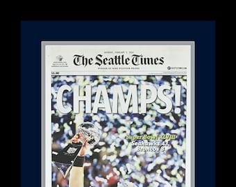 Seattle Seahawks - 2014 NFL Super Bowl Champions - Seattle Times Newspaper - &quot;CHAMPS!&quot; - Double Matted & Framed in Authentic Team Colors