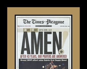 New Orleans Saints - 2010 NFL Super Bowl Champions - Times Picayune Newspaper - "AMEN!" - Double Matted & Framed in Authentic Team Colors