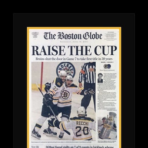 Boston Bruins - 2011 Stanley Cup Champions - Boston Globe Newspaper - &quot;Raise The Cup&quot; - Double Matted & Framed in Authentic Team Colors