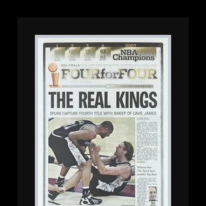 San Antonio Spurs - 2007 NBA Title - San Antonio Express Newspaper - &quot;The Real Kings&quot; - Double Matted & Framed in Authentic Team Colors
