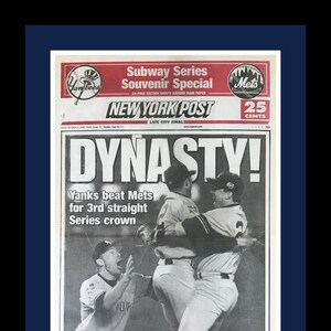 New York Yankees - 2000 MLB World Series Champions - New York Post Newspaper - &quot;DYNASTY!&quot; - Double Matted & Framed in Authentic Team Colors