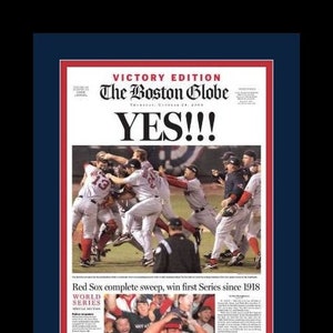 Boston Red Sox - 2004 World Series Title- Boston Globe Newspaper - &quot;YES!!!&quot; - Double Matted & Framed in Authentic Team Colors