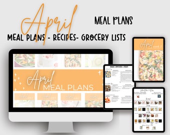 April Healthy Meal Plans - 4 weeks of plans, recipes & shopping lists.