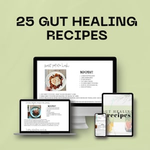 25 Gut Healing Recipe Book