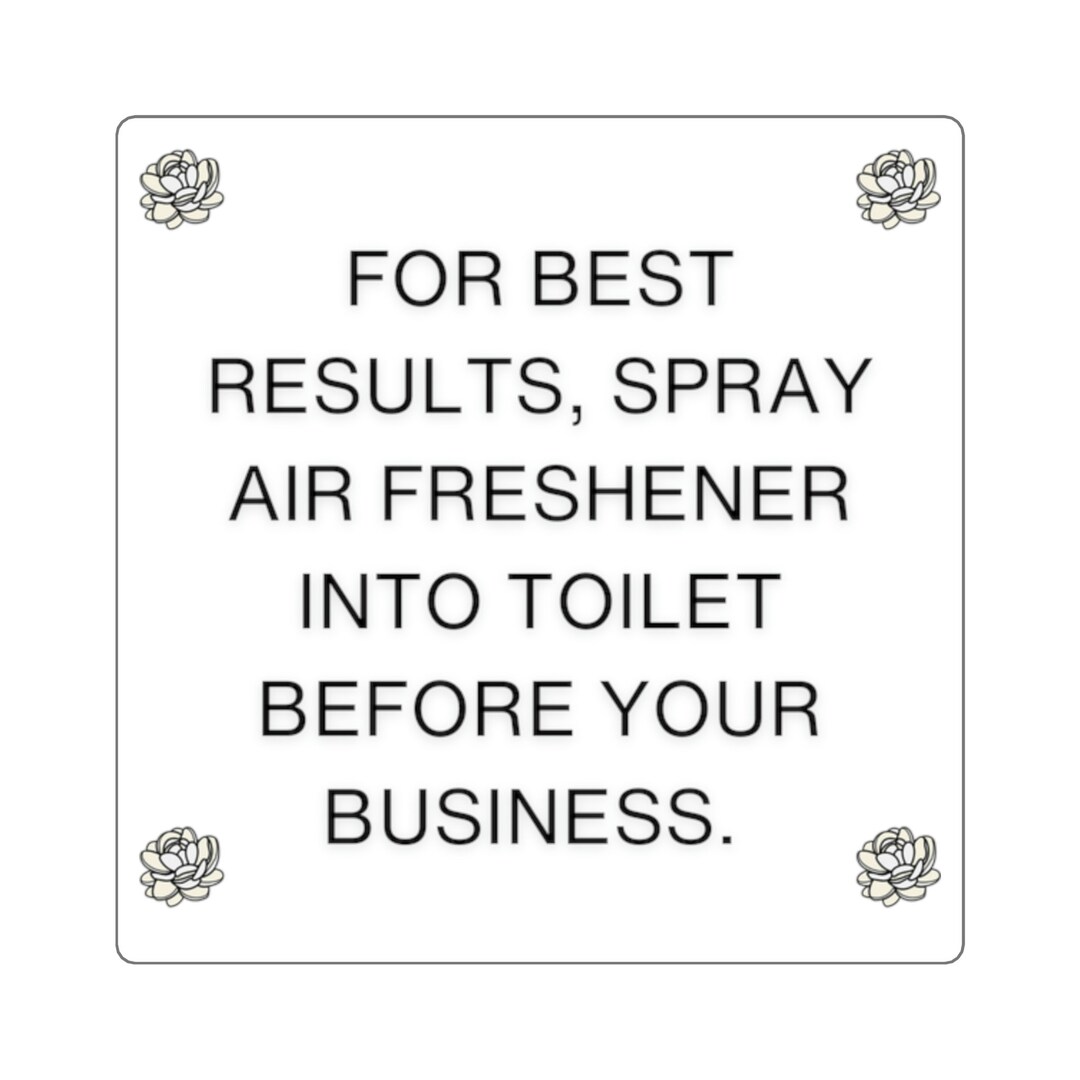 How to Properly Use Air Freshener After Pooping. Etsy
