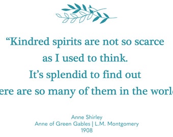 Anne of Green Gables | Literary Greeting Card | A7 |  Kindred Spirits | Grateful, Friendship, Birthdays, Wellness, Health