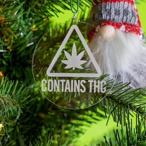 Marijuana Leaf, Contains THC, Ornament