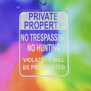 Private Property No Trespassing No Hunting Sign Ornament