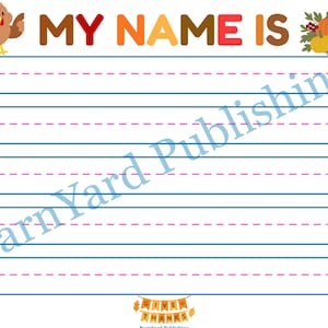 May include: Thanksgiving-themed writing paper with the words "MY NAME IS" in colorful letters. The page features a turkey, pumpkins, a cornucopia, and candy corn decorations. The lined paper is designed for writing practice.