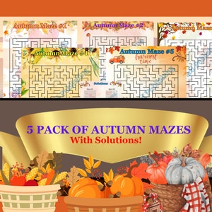 May include: A collection of five autumn-themed mazes with solutions. Each maze features a unique design with fall foliage and seasonal elements. The image also includes illustrations of pumpkins, gourds, and baskets.