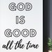 God is Good All the Time Sign Printable Fall Print Fall Decor Christian ...