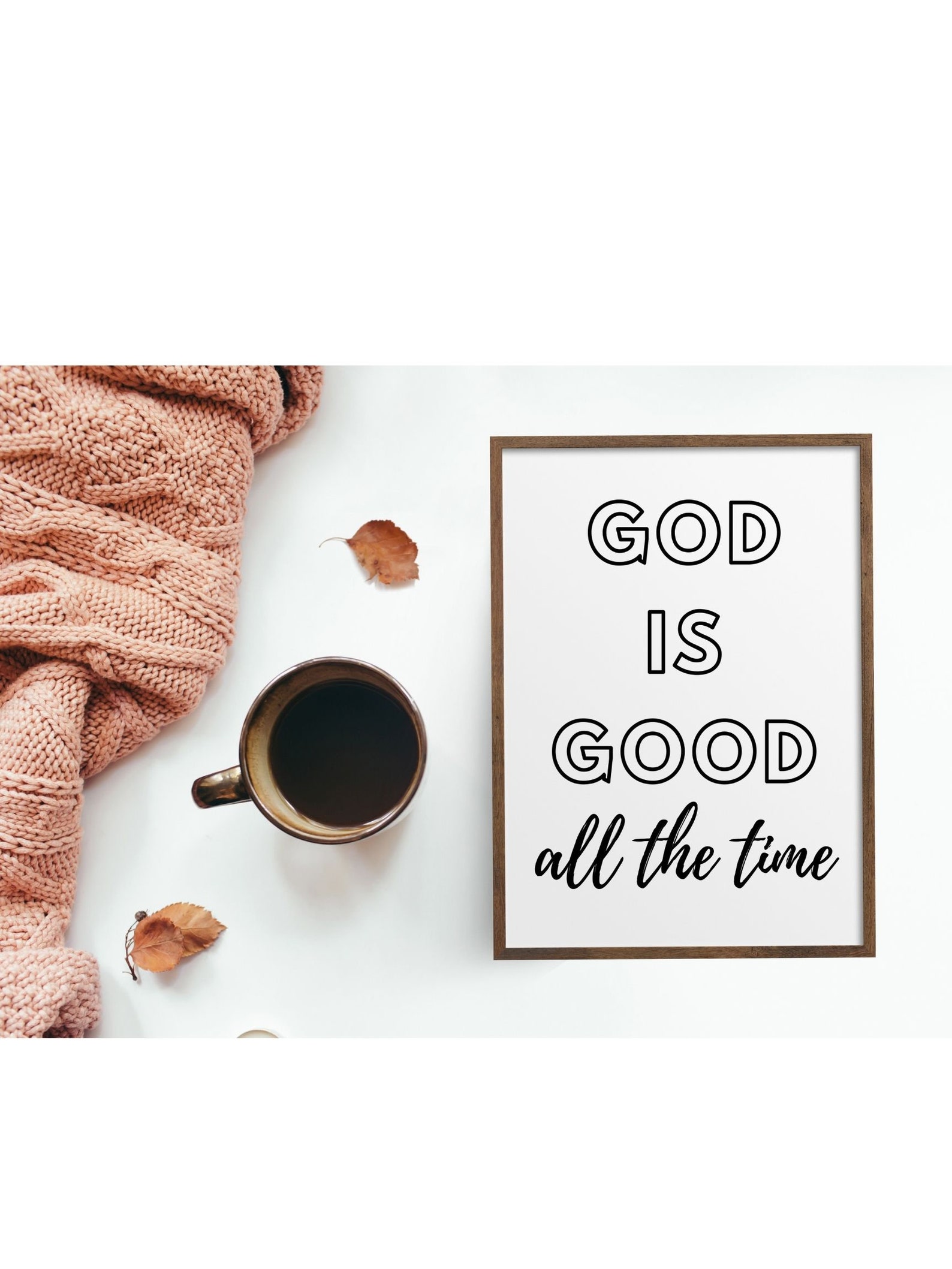 God is Good All the Time Sign Printable Fall Print Fall Decor Christian ...