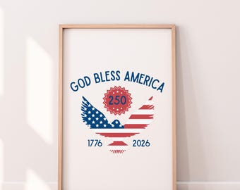 America 250th Anniversary Print, America Semiquincentennial (Digital Download)