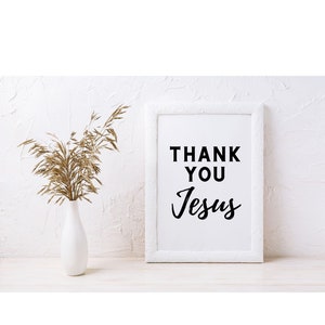 Thank You Jesus Sign Printable Print Jesus Fall Home Decor Christian ...