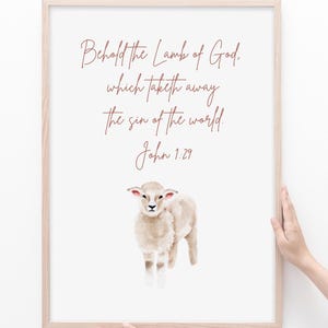 Lamb of God Easter Print John 1:29 KJV Behold the Lamb of God Easter Lamb Print Christian Easter Decor Scripture Jesus Easter Lamb of God