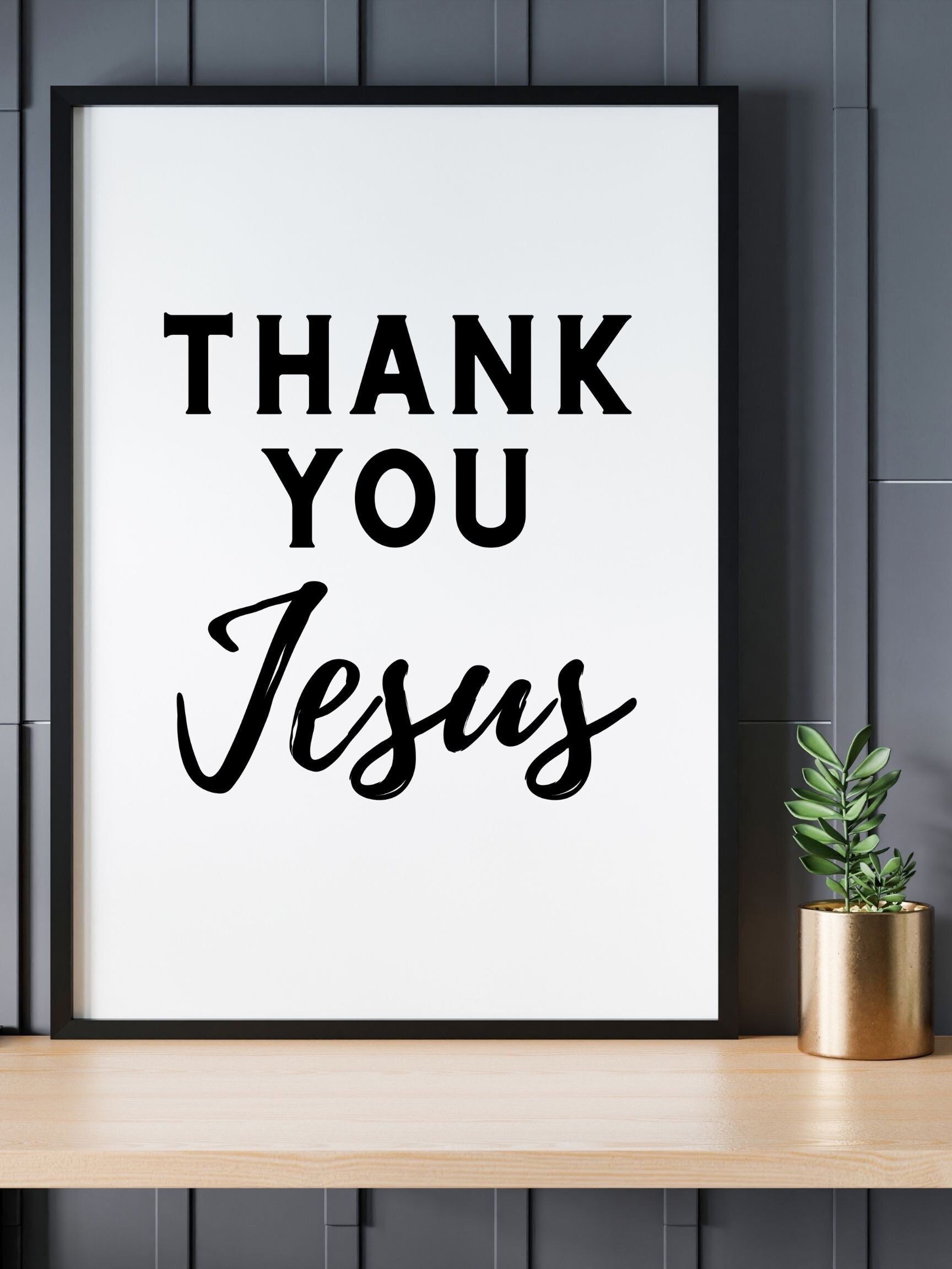 Thank You Jesus Sign Printable Print Jesus Fall Home Decor Christian ...