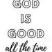 God is Good All the Time Sign Printable Fall Print Fall Decor Christian ...