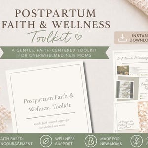 Może przedstawiać: Cyfrowy zestaw narzędzi do wiary i dobrego samopoczucia po porodzie z tekstem "Postpartum Faith & Wellness Toolkit". Zestaw zawiera przewodniki dla nowych mam ze słowami "Zachęta oparta na wierze" i "Wsparcie dla dobrego samopoczucia".