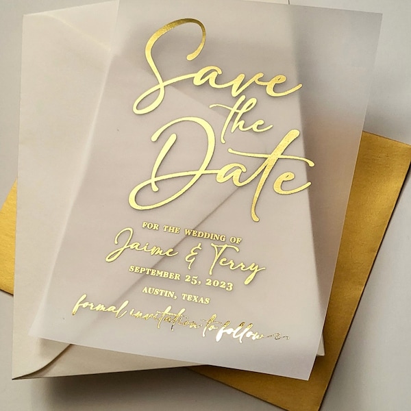 Vellum Wedding Save the Date; Simple Save the date; Foil Save the date; 4x6; 5x7