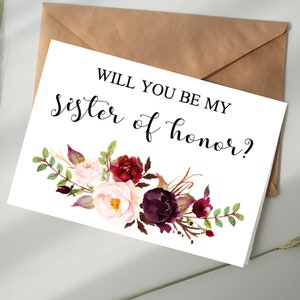 Wil jij mijn zuster van eer zijn kaart DIGITALE DOWNLOAD afdrukbaar - Bourgondische bloemen, zuster, bruidsmeisje, Matron, beste vriend