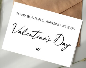Valentine's Card for Wife DIGITAL DOWNLOAD Printable Card - To My Beautiful Amazing Wife, Romantic, Love, for Her, from Husband, Wife, Heart