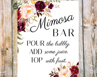 Wedding/Bridal Shower Mimosa Bar Sign DIGITAL DOWNLOAD Printable - Pour the bubbly, Add some juice, Top with fruit