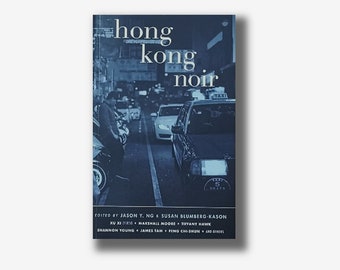 SIGNED Anthology 'hong kong noir' with story by James Tam / in English / 236 pages / Book gift