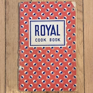 1937 Royal Cook Book Published by Royal Baking Powder Booklet NOT DIGITAL IMAGE